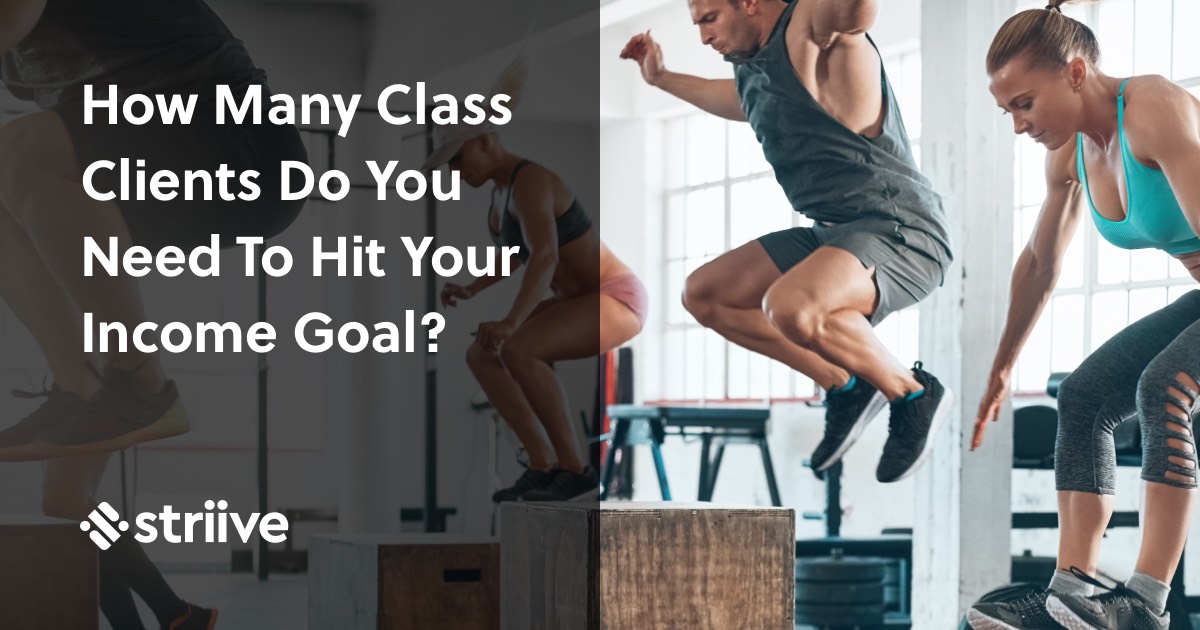 How Many Class Clients for Profit? Fitness Calculator Striive™